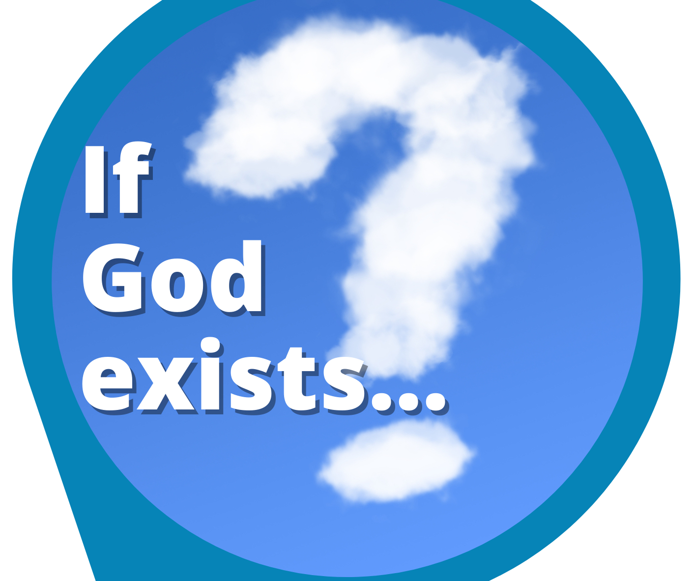 IMAGE If God exists...