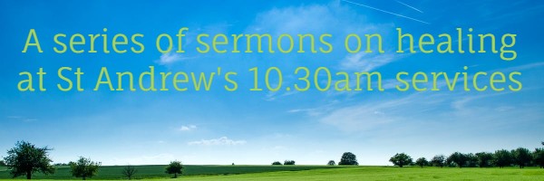 Sermon Series on Healing
