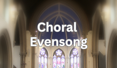 Choral Evensong
